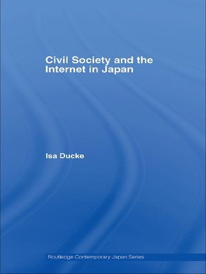 cover image of Civil Society and the Internet in Japan